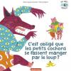 C'est obligé que les petits cochons se fassent manger par le loup ?