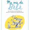 Couverture ma vie de bébé